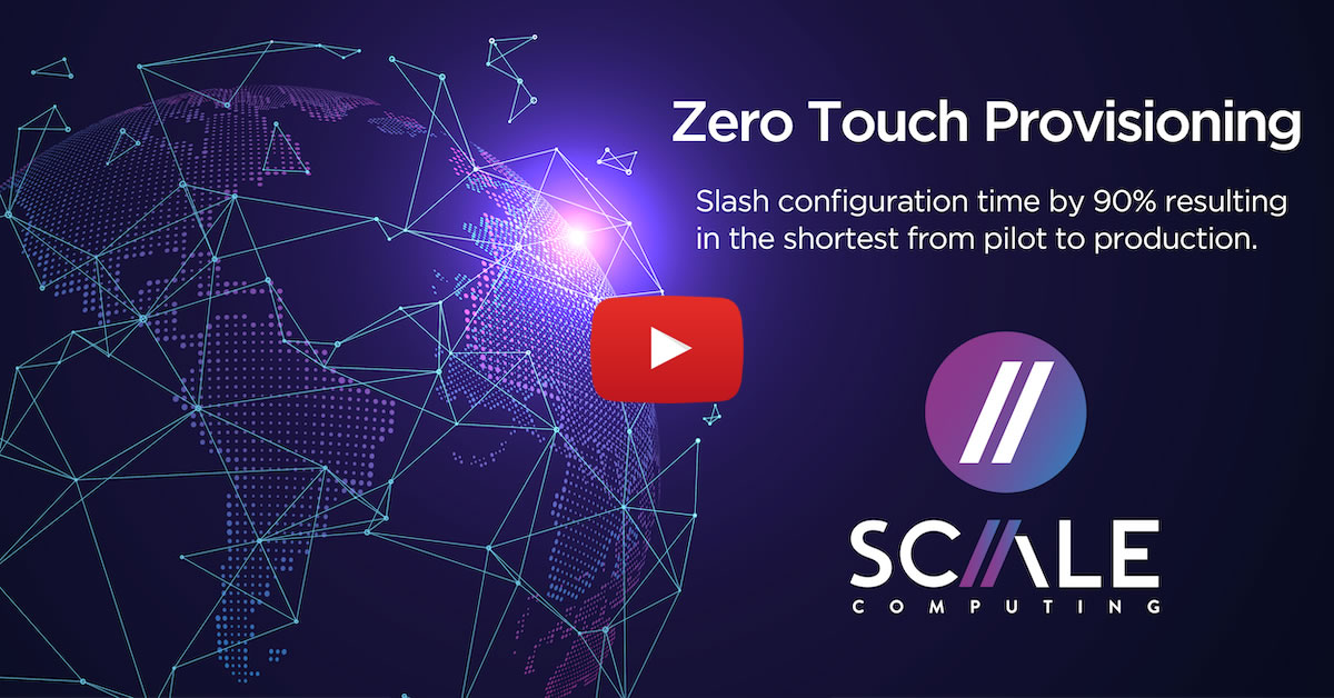 Zero Touch Provisioning - Click to Play